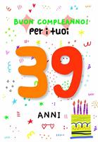 BIGLIETTINI COMPLEANNO 39 ANNI