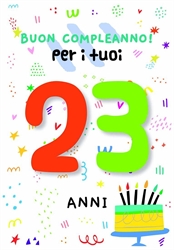 BIGLIETTINI COMPLEANNO 23 ANNI