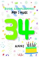 BIGLIETTINI COMPLEANNO 34 ANNI
