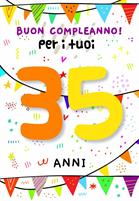 BIGLIETTINI COMPLEANNO 35 ANNI