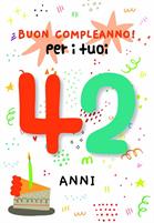 BIGLIETTINI COMPLEANNO 42 ANNI