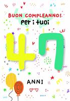 BIGLIETTINI COMPLEANNO 47 ANNI