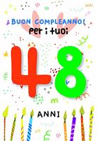 BIGLIETTINI COMPLEANNO 48 ANNI