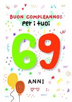 BIGLIETTINI COMPLEANNO 69 ANNI