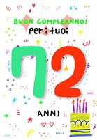 BIGLIETTINI COMPLEANNO 72 ANNI