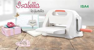 FUSTELLATRICE ISABELLA F.TO A4(UTILIZZA FUSTELLE SOTTILI-ALTE-RI